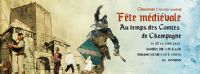 Fête médiévale, au temps des comtes de Champagne. Du 15 au 16 juin 2013 à Chaumont. Haute-Marne. 
